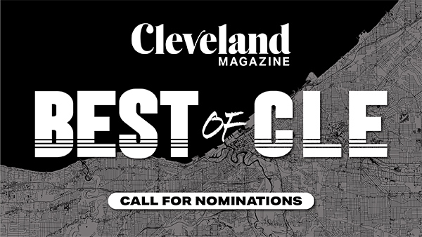 BEST OF CLEVELAND CALL FOR NOMINATIONS